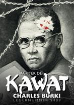 Achter De Kawat 9789077766996 Charles Burki, Boeken, Verzenden, Gelezen, Charles Burki