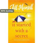 It started with a secret 9781472248497 Jill Mansell, Boeken, Verzenden, Gelezen, Jill Mansell