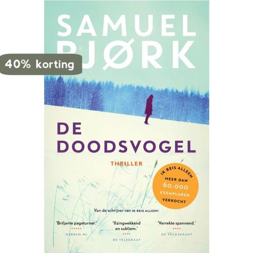 De doodsvogel 9789021019086 Samuel Bjørk, Boeken, Thrillers, Gelezen, Verzenden