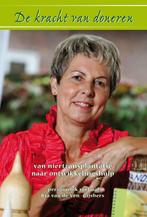 De kracht van doneren 9789081408332 Ria van de Ven-Gijsbers, Verzenden, Zo goed als nieuw, Ria van de Ven-Gijsbers