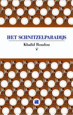 Het schnitzelparadijs 9789048808861, [{:name=>'Khalid Boudou', :role=>'A01'}], Verzenden