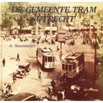De gemeente tram Utrecht 9789064550461 Steenmeyer, Boeken, Verzenden, Gelezen, Steenmeyer