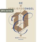 De verliefde engel 9789021463063 Bart Koubaa, Verzenden, Zo goed als nieuw, Bart Koubaa