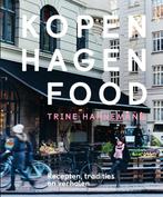Kopenhagen Food 9789000366620 Trine Hahnemann, Verzenden, Gelezen, Trine Hahnemann