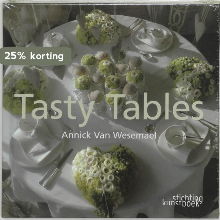 Tasty Tables 9789058562043 A. Van Wesemael, Boeken, Hobby en Vrije tijd, Zo goed als nieuw, Verzenden