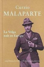 La Volga naît en Europe  Malaparte, Curzio  Book, Malaparte, Curzio, Verzenden