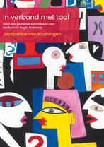 In verband met taal 9789493012400 Jacqueline van Kruiningen, Boeken, Verzenden, Zo goed als nieuw, Jacqueline van Kruiningen