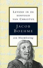 Levend in de eenvoud van Christus 9789067321983 J. Boehme, Verzenden, Gelezen, J. Boehme