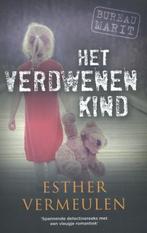 Het verdwenen kind / Bureau Marit / 1 9789048312931, Boeken, Verzenden, Gelezen, Esther Vermeulen