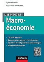 Aide-mémoire - Macroéconomie  Guillaumin, Cyriac  Book, Guillaumin, Cyriac, Verzenden
