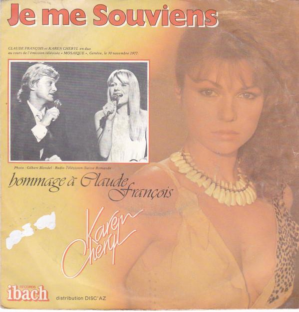 Karen Cheryl - Je Me Souviens / Naturellment, CD & DVD, Vinyles | Pop, Envoi