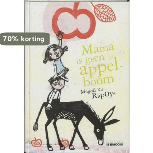 Mama Is Geen Appelboom 9789058383310 M.R. Rapoye, Boeken, Kinderboeken | Jeugd | onder 10 jaar, Zo goed als nieuw, Verzenden