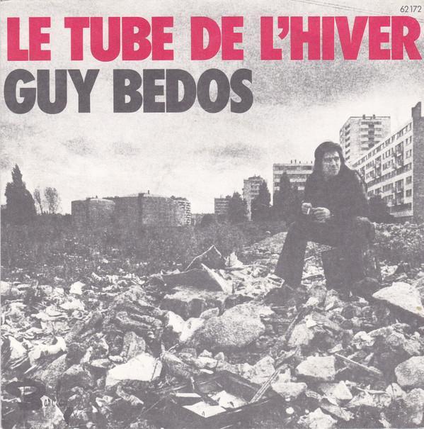 Guy Bedos - Le Tube De Lhiver, CD & DVD, Vinyles | Pop, Envoi