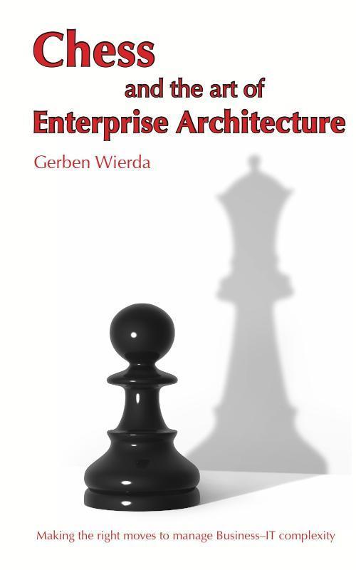 Chess and the Art of Enterprise Architecture 9789081984058, Boeken, Taal | Engels, Gelezen, Verzenden