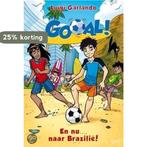 En nu... naar Brazilie / Gooal! / 2 9789490139216, Verzenden, Gelezen, Luigi Garlando