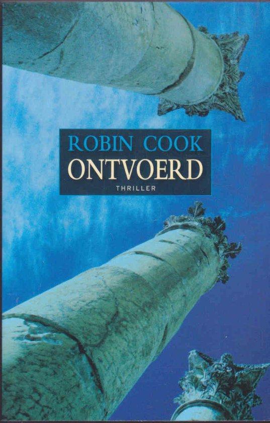 Ontvoerd 9789044981308 Robin Cook, Boeken, Romans, Gelezen, Verzenden