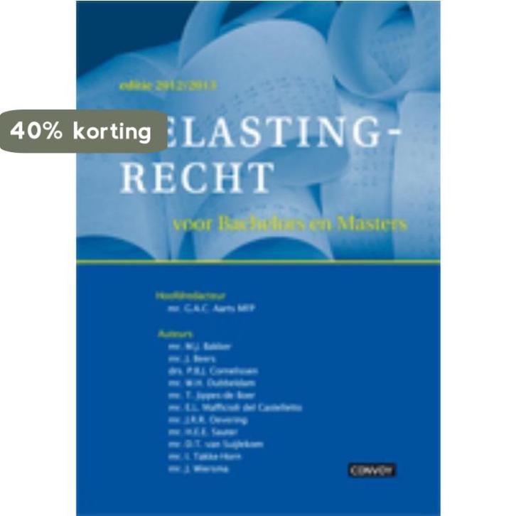 Belastingrecht voor Bachelors en Masters 2012/2013, Livres, Science, Envoi