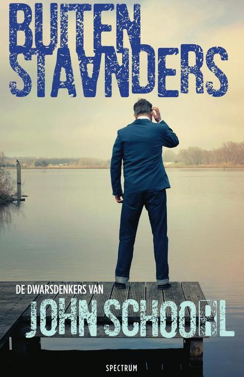 Buitenstaanders (9789000357864, John Schoorl) (John Schoorl), Boeken, Romans, Nieuw, Verzenden