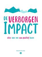 De verborgen impact 9789021408309 Babette Porcelijn, Boeken, Verzenden, Gelezen, Babette Porcelijn