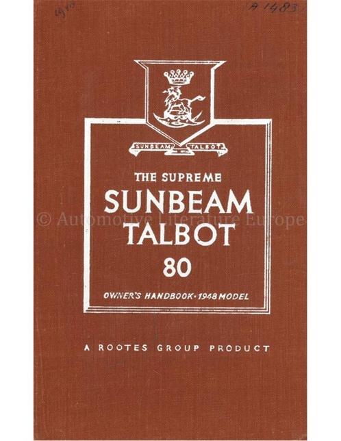 1948 SUNBEAM TALBOT 80 INSTRUCTIEBOEKJE ENGELS, Auto diversen, Handleidingen en Instructieboekjes