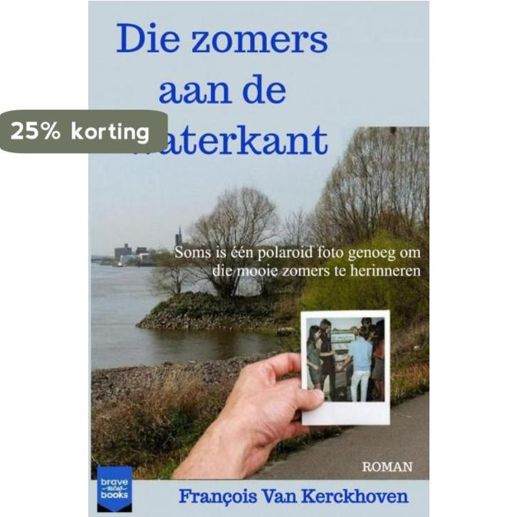 Die zomers aan de waterkant 9789464485981, Boeken, Literatuur, Zo goed als nieuw, Verzenden