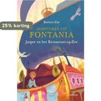 Jasper en het Restaurant-op-Zee / Avonturen uit Fontania / 1, Livres, Verzenden, Barbara Else
