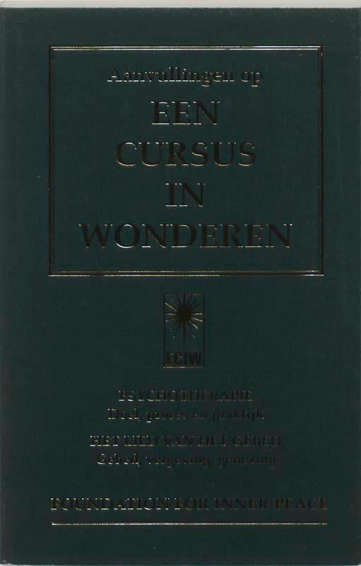 Een cursus in wonderen Aanvullingen 9789020282085, Boeken, Esoterie en Spiritualiteit, Gelezen, Verzenden