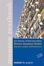 Western Broadcast Models, w. CD-ROM: Structure, Conduct ..., Boeken, Overige Boeken, Verzenden, Gelezen, Leen D'Haenens, Frieda Saeys