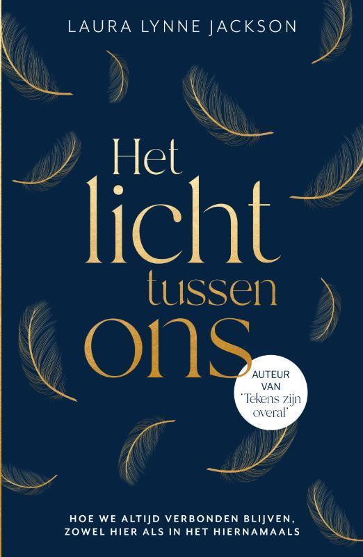 Het licht tussen ons 9789000386932 Laura Lynne Jackson, Boeken, Esoterie en Spiritualiteit, Zo goed als nieuw, Verzenden