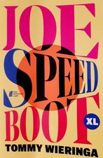 Joe Speedboot XL 9789059656888 Tommy Wieringa, Boeken, Verzenden, Zo goed als nieuw, Tommy Wieringa