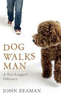 Dog Walks Man 9780600622130 John Zeaman, Boeken, Taal | Engels, Gelezen, Verzenden