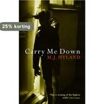 Carry Me Down 9781841957340 Maria Hyland, Boeken, Verzenden, Gelezen, Maria Hyland