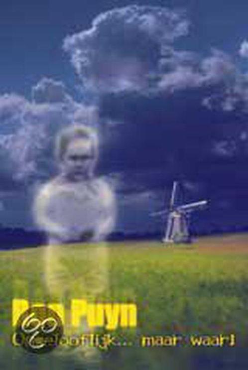 ONGELOOFLIJK MAAR WAAR 9789080634541 R. Puyn, Boeken, Woordenboeken, Zo goed als nieuw, Verzenden