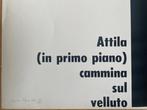 Emilio Isgrò (1937) - Attila (in primo piano) cammina sul