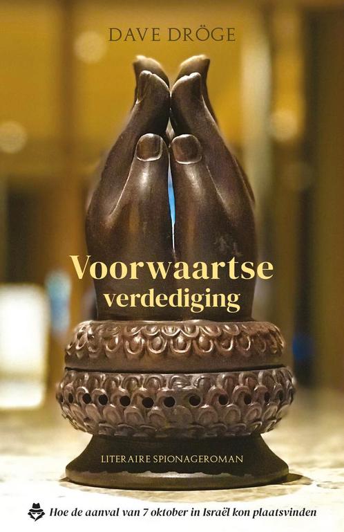 Voorwaartse verdediging 9789493345805 Dave Dröge, Boeken, Overige Boeken, Zo goed als nieuw, Verzenden