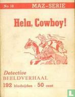 Dick Bos - Hela, cowboy! - 1953, Eén stripboek, Verzenden, Gelezen, Mazure, Alfred.