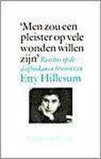 Men zou een pleister op vele wonden willen zijn, Boeken, Verzenden, Gelezen, Etty Hillesum