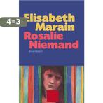 Rosalie Niemand 9789089241672 Elisabeth Marain, Boeken, Verzenden, Gelezen, Elisabeth Marain