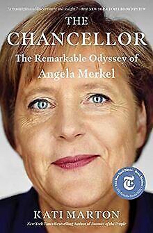 The Chancellor: The Remarkable Odyssey of Angela Me...  Book, Livres, Livres Autre, Envoi