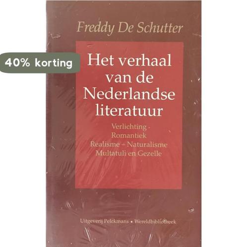 Verhaal van nederlandse literatuur / 2 Verlichting, / Het, Boeken, Overige Boeken, Gelezen, Verzenden
