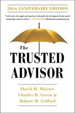 The Trusted Advisor: 20th Anniversary Edition 9781982157104, Boeken, Gelezen, David H. Maister, Robert Galford, Charles Green