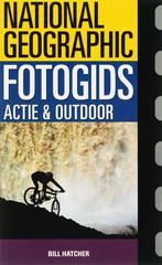 Fotogids Actie & Outdoor / National Geographic 9789085370512, Verzenden, Gelezen, B. Hatcher