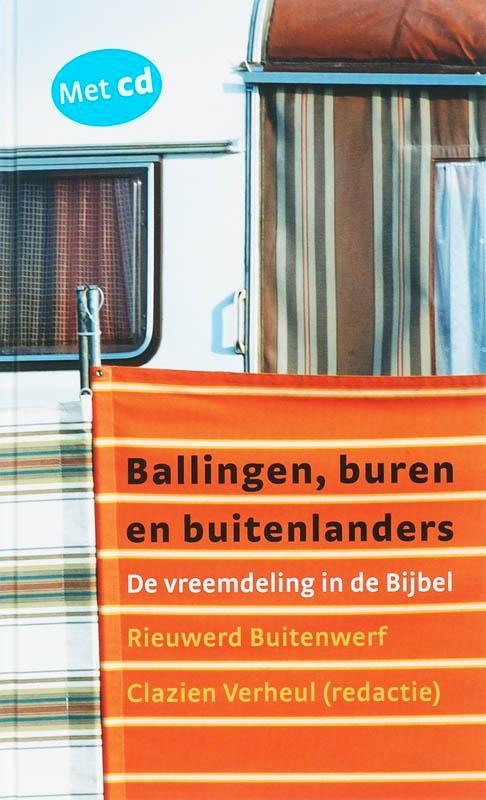 Ballingen, buren en buitenlanders + cd 9789061268826, Livres, Religion & Théologie, Envoi