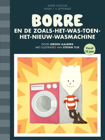 Borre en de zoals-het-was-toen-het-nieuw-wasmachine / De, Verzenden, Jeroen Aalbers