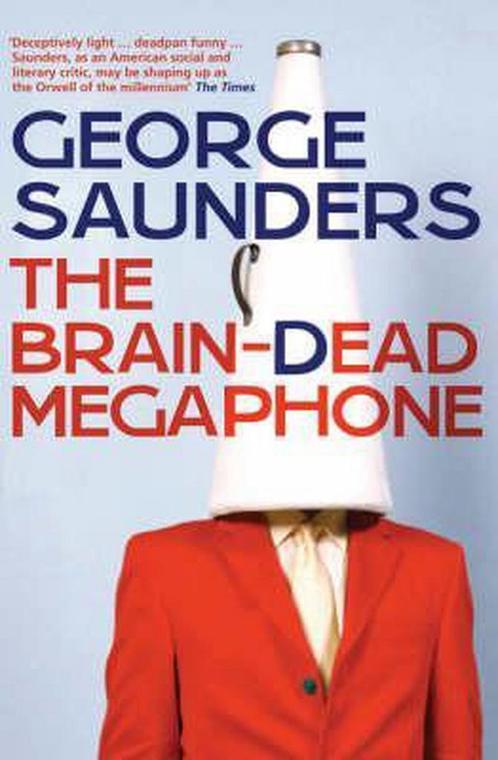The Brain-Dead Megaphone 9780747596417, Livres, Livres Autre, Envoi