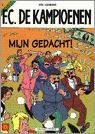Mijn gedacht ! / FC De Kampioenen / 2 9789002202391, Boeken, Verzenden, Gelezen, Hec Leemans