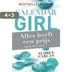 Alles heeft een prijs - april/mei/juni / Calendar Girl / 2, Verzenden, Gelezen, Audrey Carlan