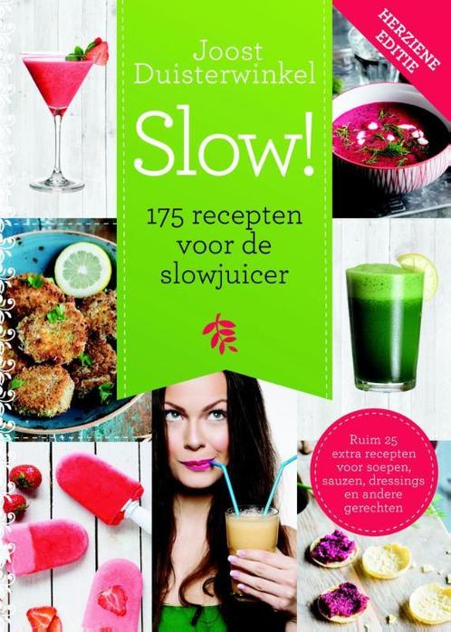 175 recepten voor de slowjuicer / Slow! 9789045209463, Boeken, Kookboeken, Gelezen, Verzenden
