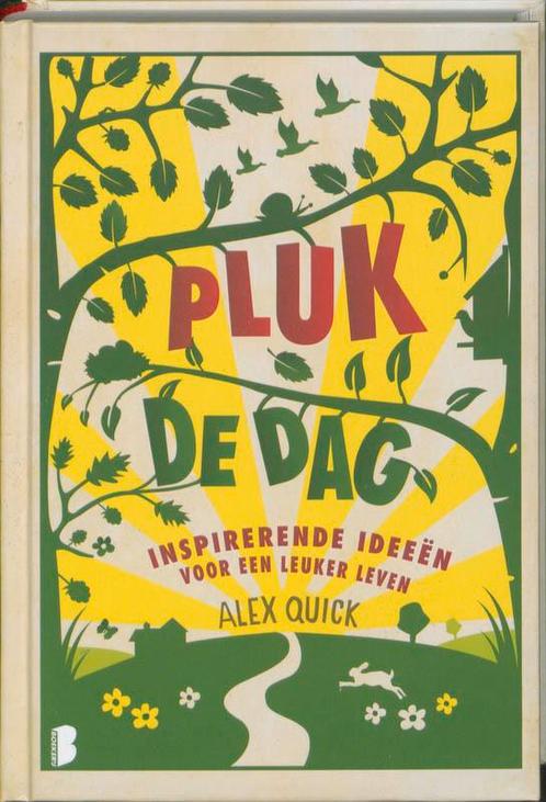 Pluk De Dag 9789022555347 Alex Quick, Livres, BD, Envoi