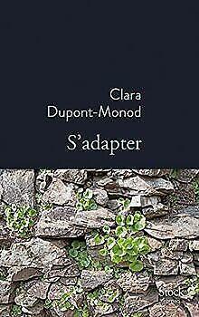 Sadapter  Dupont-Monod, Clara  Book, Livres, Livres Autre, Envoi